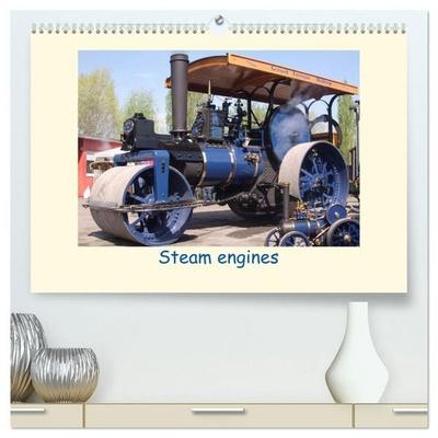 Steam engines (High Quality Premium Wall Calendar 2027 DIN A2 landscape),CALVENDO 12 Month Wall Calendar