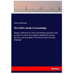 The Child's Guide to Knowledge, Kinderbücher von Fanny Umphelby