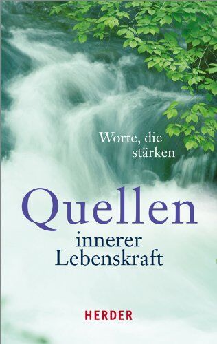 Ulrich Sander - Quellen innerer Lebenskraft: Worte, die stärken - Preis vom 09.10.2026 07:28:09 h