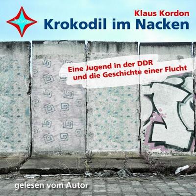 Krokodil im Nacken - Klaus Kordon, Audio, 4066004765099
