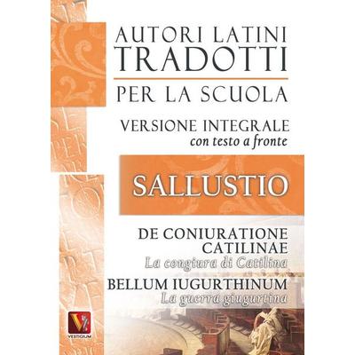 La congiura di Catilina-De coniuratione Catilinae-La guerra giugurtina-Bellum iugurtinum. Versione integrale con testo latino a fronte, Taschenbuch