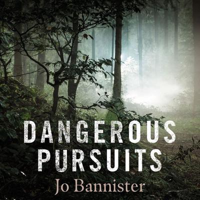 Dangerous Pursuits - Jo Bannister, Audio, 9781407990972