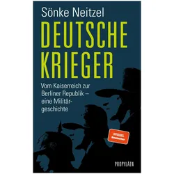 Deutsche Krieger, Sachbücher von Sönke Neitzel