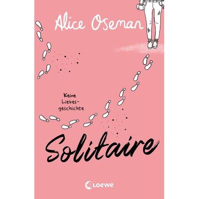 Solitaire (deutsche Ausgabe), Taschenbuch von Alice Oseman, Loewe