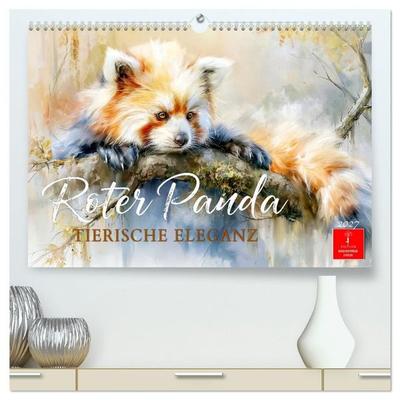 Roter Panda - Tierische Eleganz (hochwertiger Premium Wandkalender 2027 DIN A2 quer), Kunstdruck in Hochglanz