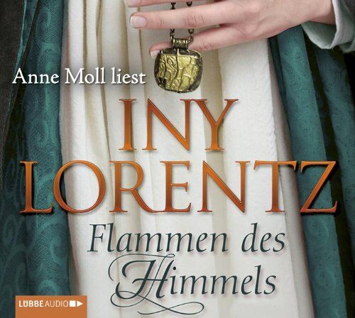 Iny Lorentz - Flammen des Himmels - Preis vom 09.10.2026 07:28:09 h