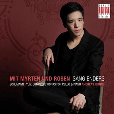 Mit Myrten Und Rosen/Works For Cello & Piano - Isang Enders,Andreas Hering, CD