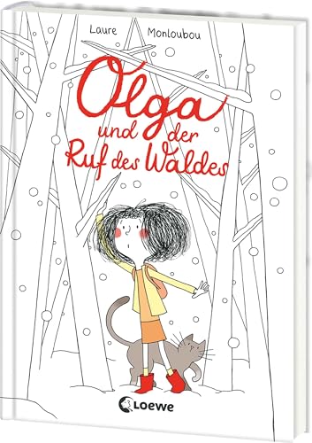 Laure Monloubou - Olga und der Ruf des Waldes: Ein zauberhaftes Abenteuer voller stiller Magie - Kinderbuch über die Kraft der Einzigartigkeit und die Stärke des Andersseins ab 8 Jahren - Preis vom 09.10.2026 07:28:09 h