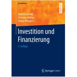 Investition und Finanzierung, Fachbücher von Holger Wengert, Ulrich Ermschel, Christian Möbius