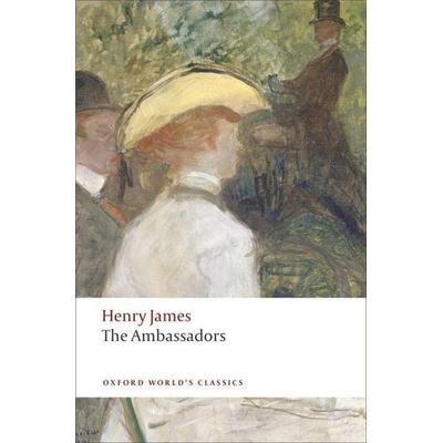 The Ambassadors, Taschenbuch von Henry James, Oxford University Press, 978-0-19-953854-6