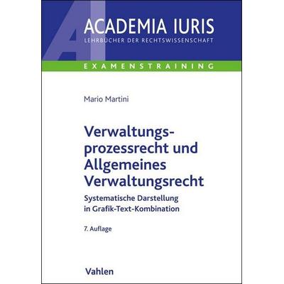 Verwaltungsprozessrecht und Allgemeines Verwaltungsrecht, Taschenbuch von Mario Martini, Vahlen, Franz, 978-3-8006-6684-3