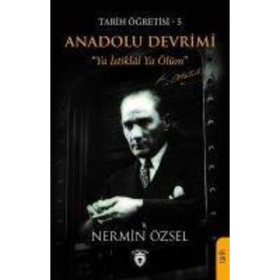 Anadolu Devrimi, Taschenbuch von Nermin Özsel, Dorlion Yayinlari