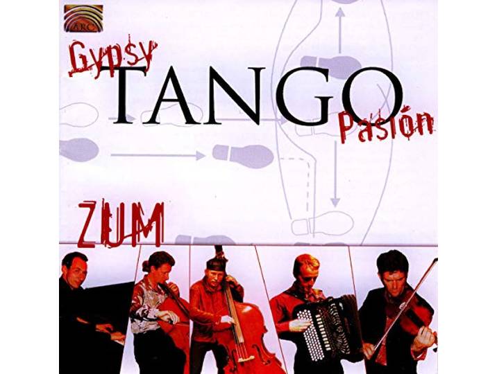 Zum - Gypsy Tango Pasion