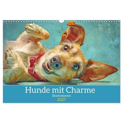 Hunde mit Charme - Illustrationen (Wandkalender 2027 DIN A3 quer), CALVENDO Monatskalender