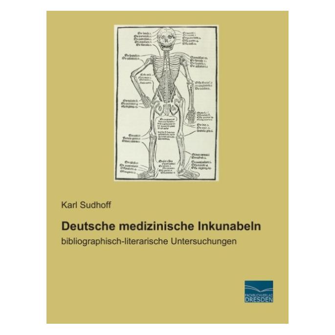 Fachbuchverlag Deutsche medizinische Inkunabeln (Deutsch, Softcover, Karl Sudhoff) (7379843)