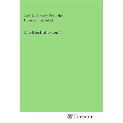 Die Mechulle-Leut'; Taschenbuch von , MV-Literatur, 978-3-96874-762-0