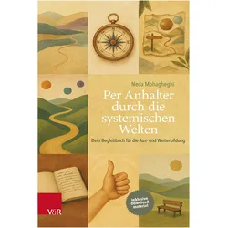 Per Anhalter durch die systemischen Welten, Fachbücher von Neda Mohagheghi