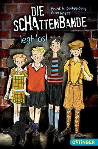 Reifenberg, Frank Maria - Die Schattenbande legt los - Preis vom 10.10.2026 11:48:34 h
