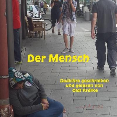 Der Mensch - Olaf Krätke, Audio, 9783947853588