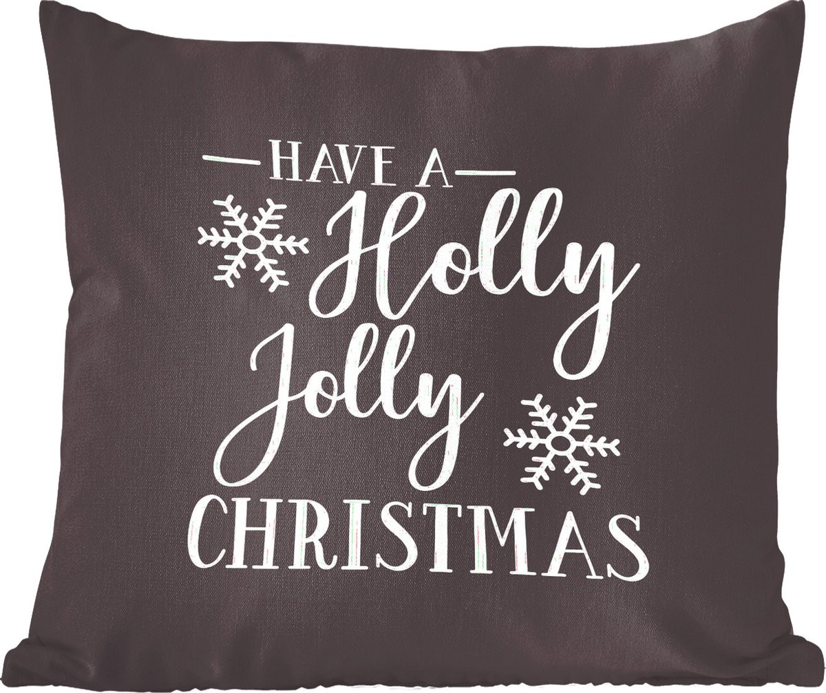 Sierkussen Quote Have a Holly Jolly Christmas Kerstdecoratie Wit op Zwart 50 x 50 cm
