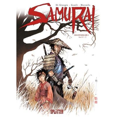 Samurai. Gesamtausgabe 4, Gebundene Ausgabe von Jean-François Di Giorgio, Splitter-Verlag, 978-3-96219-265-5