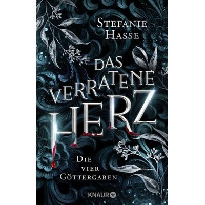 Das verratene Herz, Taschenbuch von Stefanie Hasse, Knaur Taschenbuch