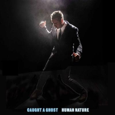 Human Nature - Caught A. Ghost, Vinyl