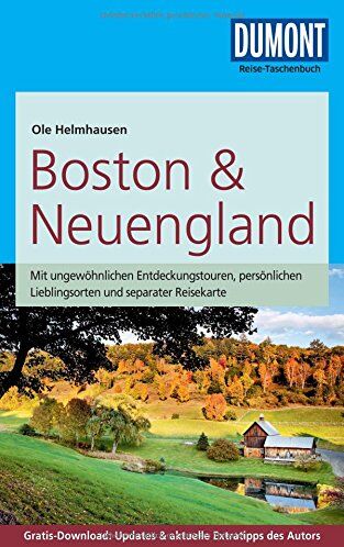 Ole Helmhausen - DuMont Reise-Taschenbuch Reiseführer Boston & Neuengland: mit Online-Updates zum Gratis-Download - Preis vom 09.10.2026 07:28:09 h