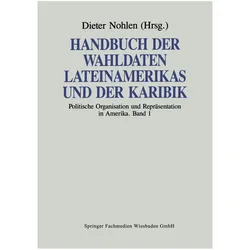 Handbuch der Wahldaten Lateinamerikas und der Karibik, Fachbücher von Dieter Nohlen