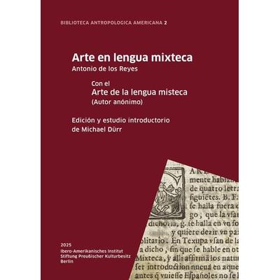 Arte en lengua mixteca, Taschenbuch von Michael Dürr, Gebrüder Mann Verlag, 978-3-7861-2940-0