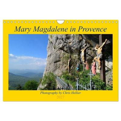Mary Magdalene in Provence (Wall Calendar 2027 DIN A4 landscape), CALVENDO 12 Month Wall Calendar