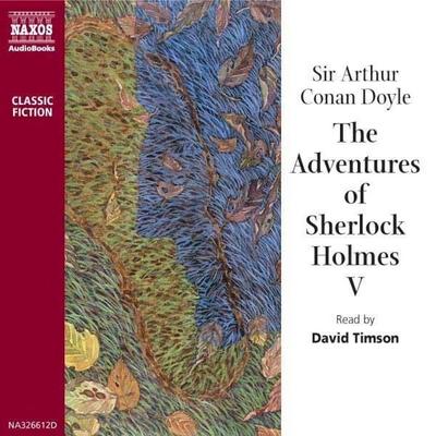 The Adventures of Sherlock Holmes V - Arthure Conan Doyle, Audio, 4056198004067