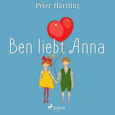 Ben liebt Anna - Peter Härtling, Audio, 9788711953419