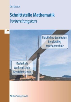 Roland Ott - Schnittstelle Mathematik: Vorbereitungskurs - Preis vom 11.10.2026 03:10:56 h