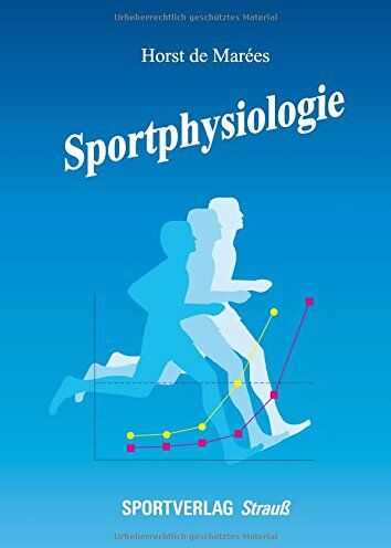 Marees, Horst de - Sportphysiologie: Bearb. v. Hermann Heck und Ulrich Bartmus - Preis vom 05.10.2026 03:47:11 h
