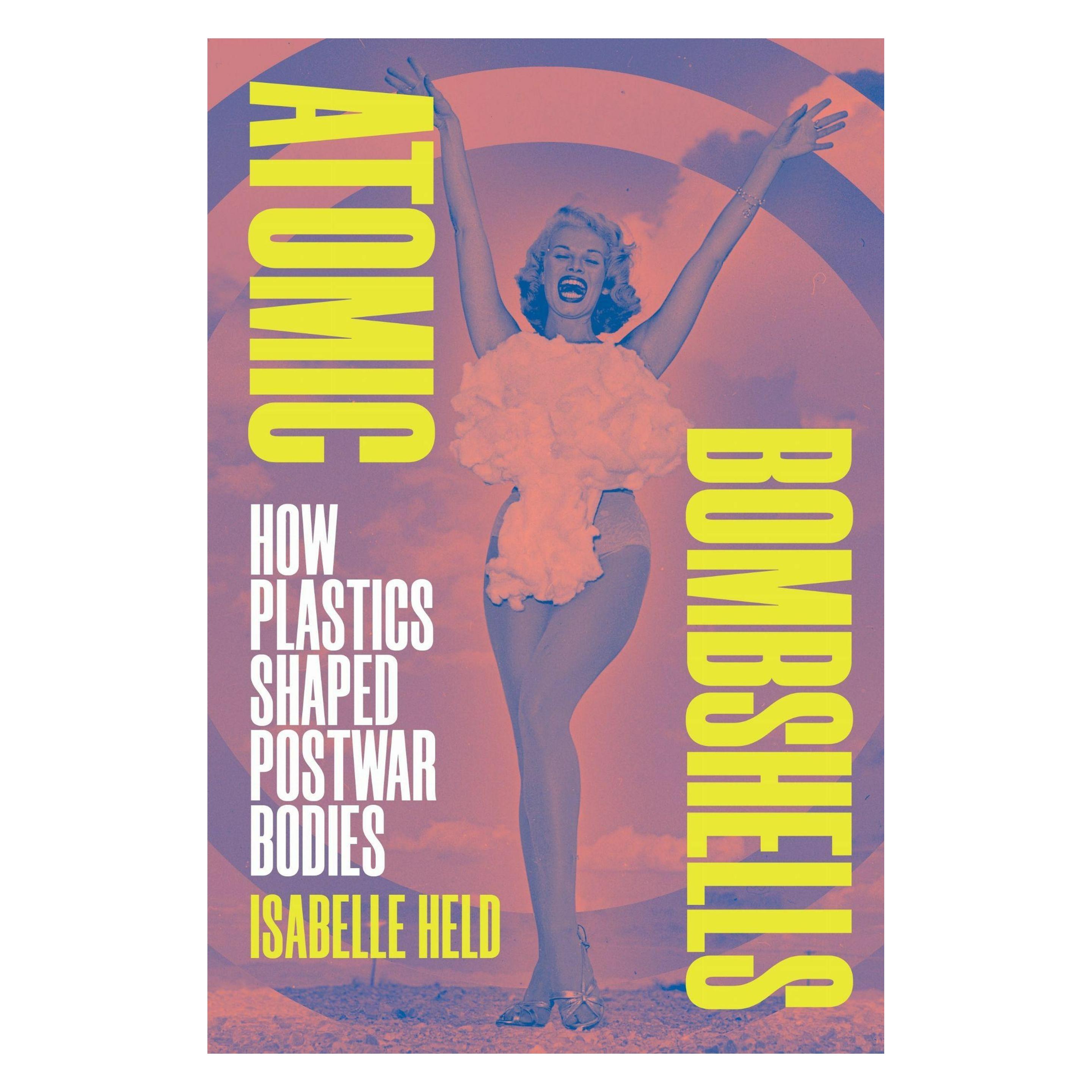 Duke Univ Pr Atomic Bombshells (Englisch, Isabelle Held) (67214416)