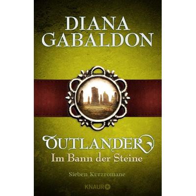 Outlander - Im Bann der Steine, Gebundene Ausgabe von Diana Gabaldon, Knaur, 978-3-426-65377-7