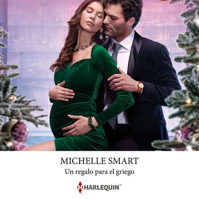 Un regalo para el griego - Michelle Smart, Audio, 9791370329082
