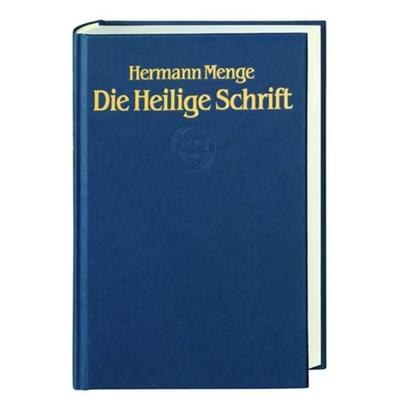 Die Heilige Schrift (Menge-Bibel), Gebundene Ausgabe von Hermann Menge, Deutsche Bibelgesellschaft, 978-3-438-01452-8