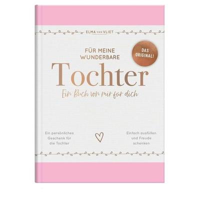 Für meine wunderbare Tochter, Sonstige von Elma van Vliet, Elma Van Vliet