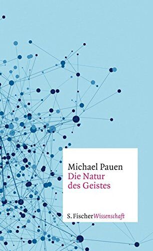 Michael Pauen - Die Natur des Geistes - Preis vom 09.10.2026 07:28:09 h