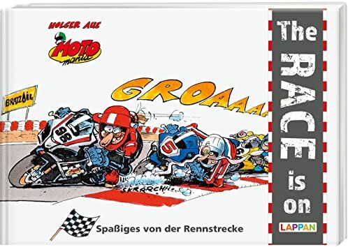 Holger Aue - MOTOmania - The Race is on: Spaßiges von der Rennstrecke Comics für Motorradfans - Preis vom 09.10.2026 07:28:09 h