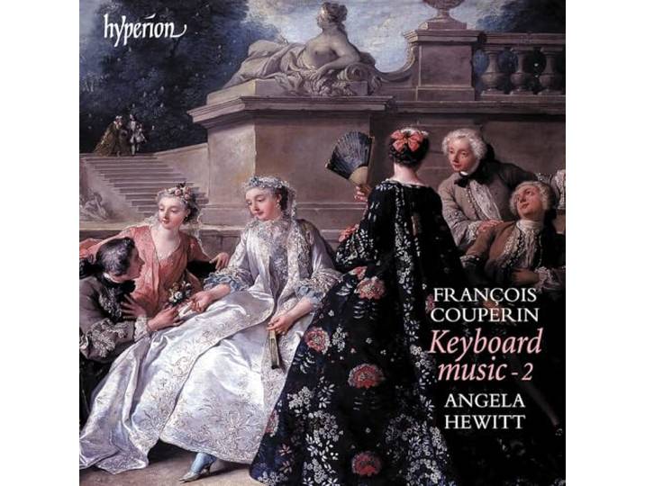 Angela Hewitt Piano - Couperin: Keyboard Music Vol 2