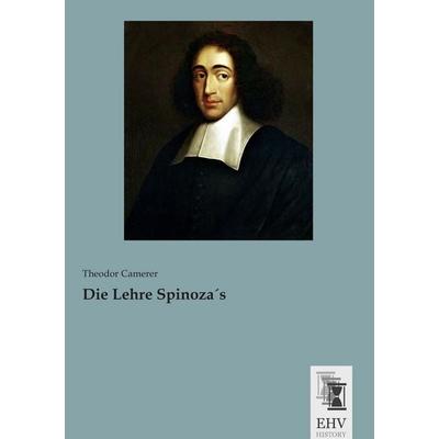 Die Lehre Spinoza´s, Taschenbuch von Theodor Camerer, EHV-History, 978-3-95564-785-8