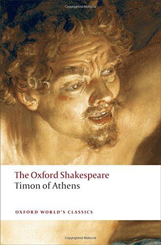 William Shakespeare - Timon of Athens: The Oxford Shakespeare (World Classics) - Preis vom 09.10.2026 07:28:09 h