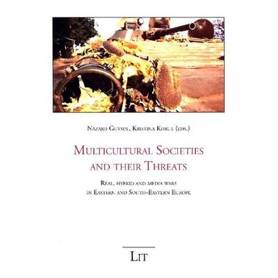 Multicultural Societies and their Threats, Taschenbuch von , Lit Verlag, 978-3-643-90825-4