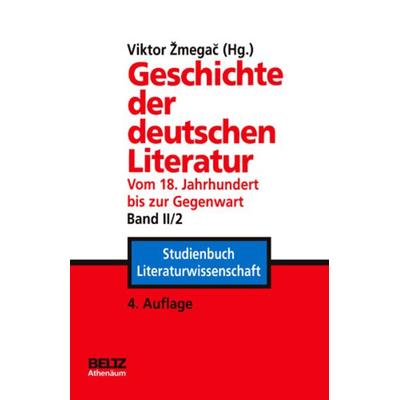 Geschichte der deutschen Literatur vom 18. Jahrhundert bis zur Gegenwart, Taschenbuch von , Beltz Verlagsgruppe GmbH & Co. KG, 978-3-407-32116-9