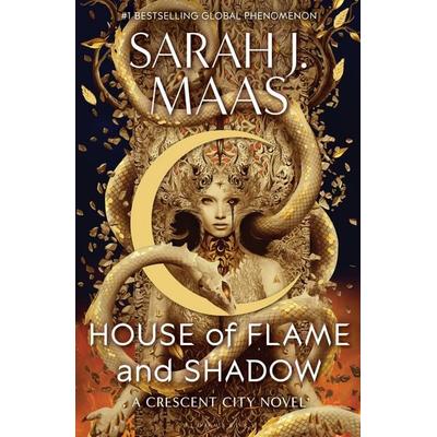 House of Flame and Shadow, Gebundene Ausgabe von Sarah J. Maas, Bloomsbury Academic, 978-1-4088-8444-7