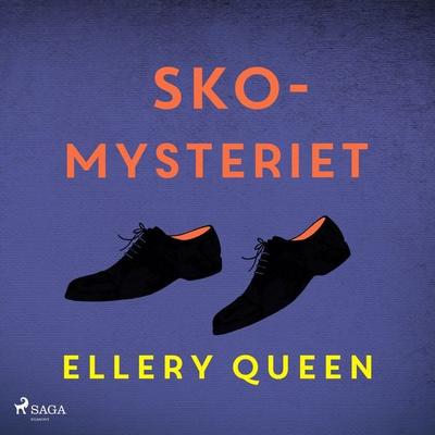 Skomysteriet - Ellery Queen, Audio, 9788728484883