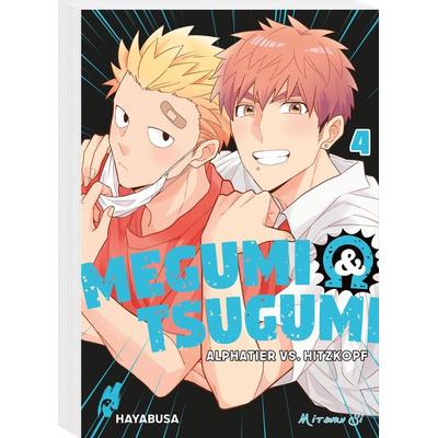 Megumi & Tsugumi – Alphatier vs. Hitzkopf 4, Taschenbuch von Mitsuru Si, Carlsen